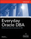 Everyday Oracle DBA  /