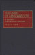 The laws of land warfare : a guide to the U.S. Army manuals /