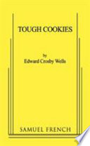 Tough cookies : a one-act play /