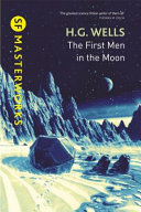 The first men in the moon /