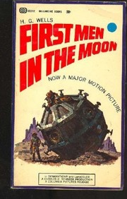 The first men in the moon /