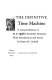 The definitive Time machine : a critical edition of H.G. Well's  scientific romance /