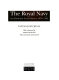 The Royal Navy : an illustrated social history, 1870-1982 /