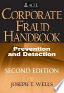 Corporate fraud handbook : prevention and detection /