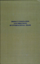 Product innovation and directions of international trade /