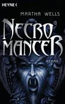 Necromancer : Roman /