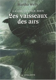 Les vaisseaux des airs /