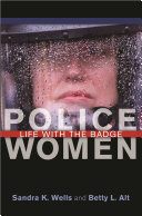 Police women : life with the badge /