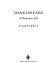 Shakespeare : a dramatic life /