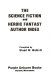 The science fiction and heroic fantasy author index /