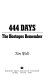 444 days : the hostages remember /
