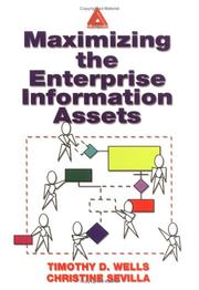 Maximizing the enterprise information assets /