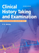 Clinical history taking and examination : an illustrated colour text /