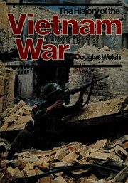 The history of the Vietnam War /