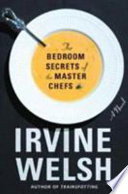 The bedroom secrets of the master chefs /