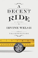 A decent ride : a novel /