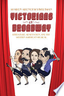 Victorians on Broadway : literature, adaptation, and the modern American musical /