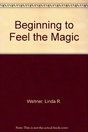 Beginning to feel the magic /