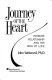 Journey of the heart : intimate relationship and the path of love /