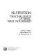 Nutrition : the challenge of being well nourished /