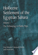 Holocene settlement of the Egyptian Sahara.