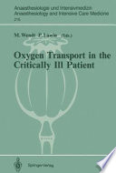 Oxygen Transport in the Critically Ill Patient : Münster (FRG), 11-12 May, 1990 /
