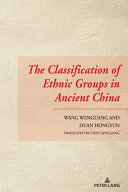 The classification of ethnic groups in ancient China /