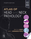 Atlas of head and neck pathology /