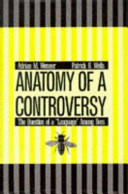 Anatomy of a controversy : the question of a "language" among bees /