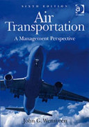 Air transportation : a management perspective.