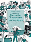 Student teaching casebook for supervising teachers and teaching interns /