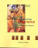 The student teaching experience : cases from the classroom /