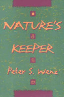 Nature's keeper /