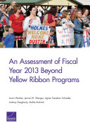 An assessment of fiscal year 2013 Beyond Yellow Ribbon programs /