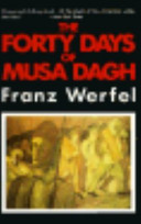 The forty days of Musa Dagh /