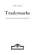 Trademarks; their creation, psychology, and perception