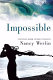 Impossible : a novel /