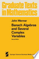 Banach algebras and several complex variables /