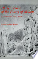 Blake's vision of the poetry of Milton : illustrations to six poems /