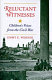 Reluctant witnesses : children's voices from the Civil War /