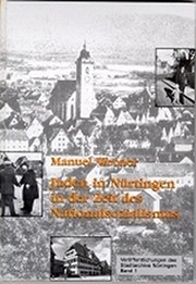 Juden in Nürtingen in der Zeit des Nationalsozialismus /