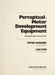 Perceptual-motor development equipment : inexpensive ideas and activities /