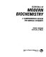 Essentials of modern biochemistry : a comprehensive review for medical students /