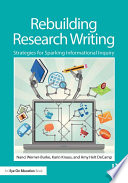 Rebuilding research writing : strategies for sparking informational inquiry /