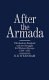 After the Armada : Elizabethan England and the struggle for Western Europe, 1588-1595 /