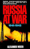 Russia at war, 1941-1945 /