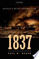 1837 : Russia's quiet revolution /