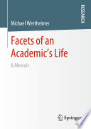 Facets of an Academic's Life : A Memoir /