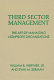 Third sector management : the art of managing nonprofit organizations /