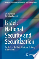 Israel: National Security and Securitization : The Role of the United States in Defining What Counts /